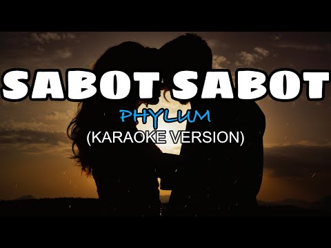 Sabot Sabot - Phylum (KARAOKE)