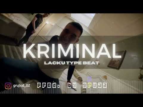 Lacku Type Beat - "Kriminal" | Balkan Instrumental 2025