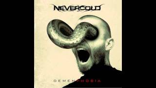 Nevercold - Surrender [from Demenphobia album]