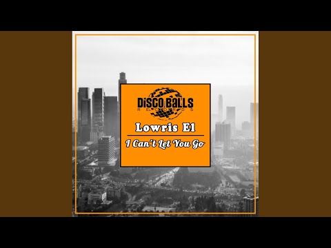 I Can't Let You Go (Original Mix)