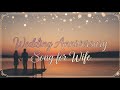 Wedding Anniversary Song For Wife English Poetry For Wife On Wedding Anniversary Lyrics Video