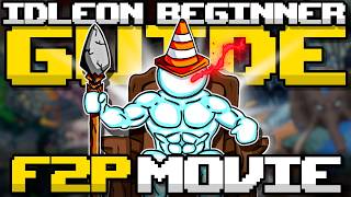 IdleOn's ULTIMATE F2P Beginner's Guide THE REMASTERED MOVIE