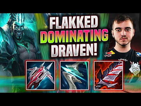 FLAKKED DOMINATING ON DRAVEN! - G2 Flakked Plays Draven ADC vs Kalista! | Season 2022