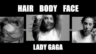 Lady Gaga - Hair Body Face (Lyrics)