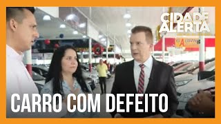 Patrulha do Consumidor: Carro apresenta série de defeitos após a compra; e agora?