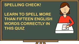 SPELLING CHECK: LEARN TO SPELL THESE ENGLISH WORDS CORRECTLY