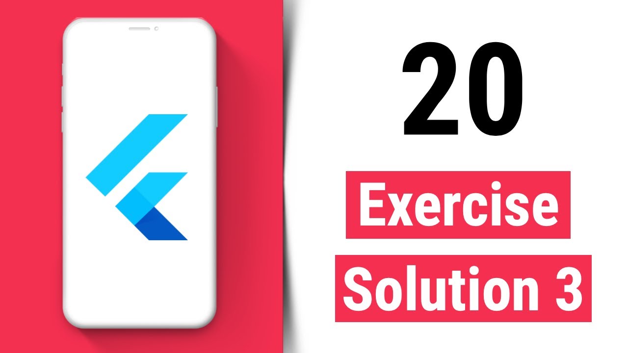 Exercise Solution 3 - Flutter Tutorial for Beginners