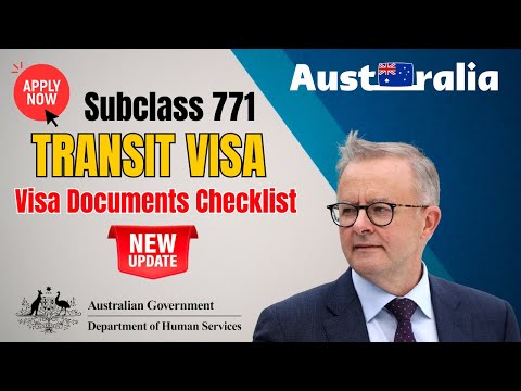 Apply For An Transit Visa (Subclass 771) for Australia 2024: Visa Documents Checklist - Australia PR