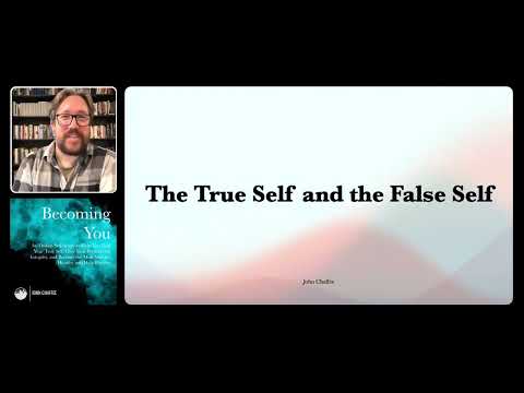 The True Self and the False Self