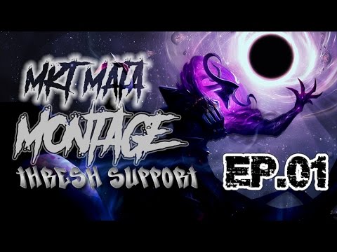 MKT MatA MONTAGE - THRESH SUPPORT Ep.01