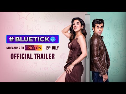 #BLUETICK (verified) | Official Trailer | Parul Gulati, Siddharth Nigam| Streaming on 19th July 2024