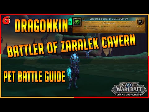 Dragonkin Battler of Zaralek cavern Pet Battle Guide - Dragonflight