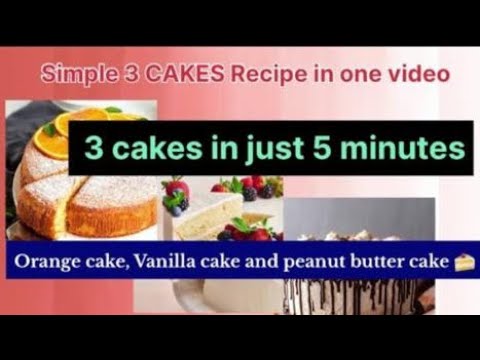 3 Cakes in 5 minutes 😱😱😱Simple cake recipes 👩‍🍳
