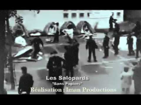 Les Salopards / Sans Papiers