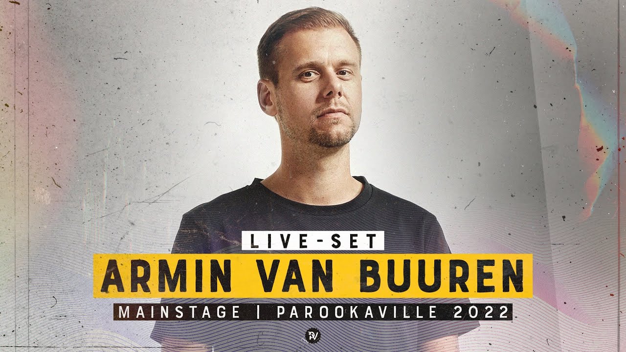 Armin van Buuren - Live @ Parookaville 2022