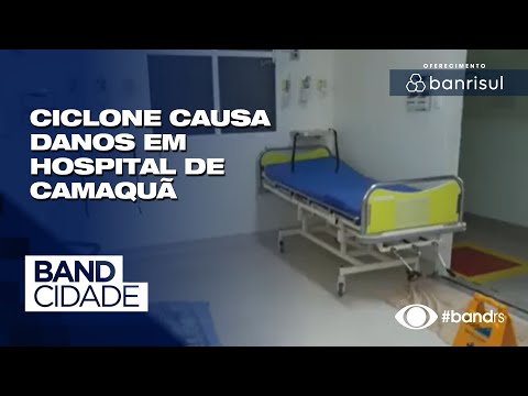Ciclone causa danos em hospital de Camaquã