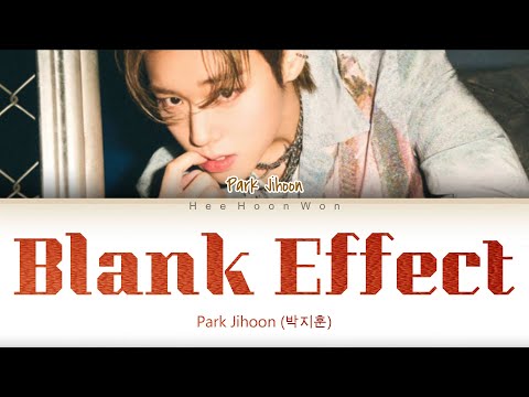 Park Jihoon (박지훈) - 'Blank Effect (무표정)' [Han/Rom/Eng] Color Coded Lyrics