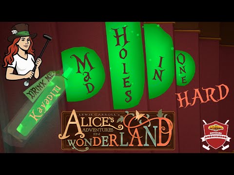 Mad Holes in One!: Walkabout Alice in Wonderland HARD