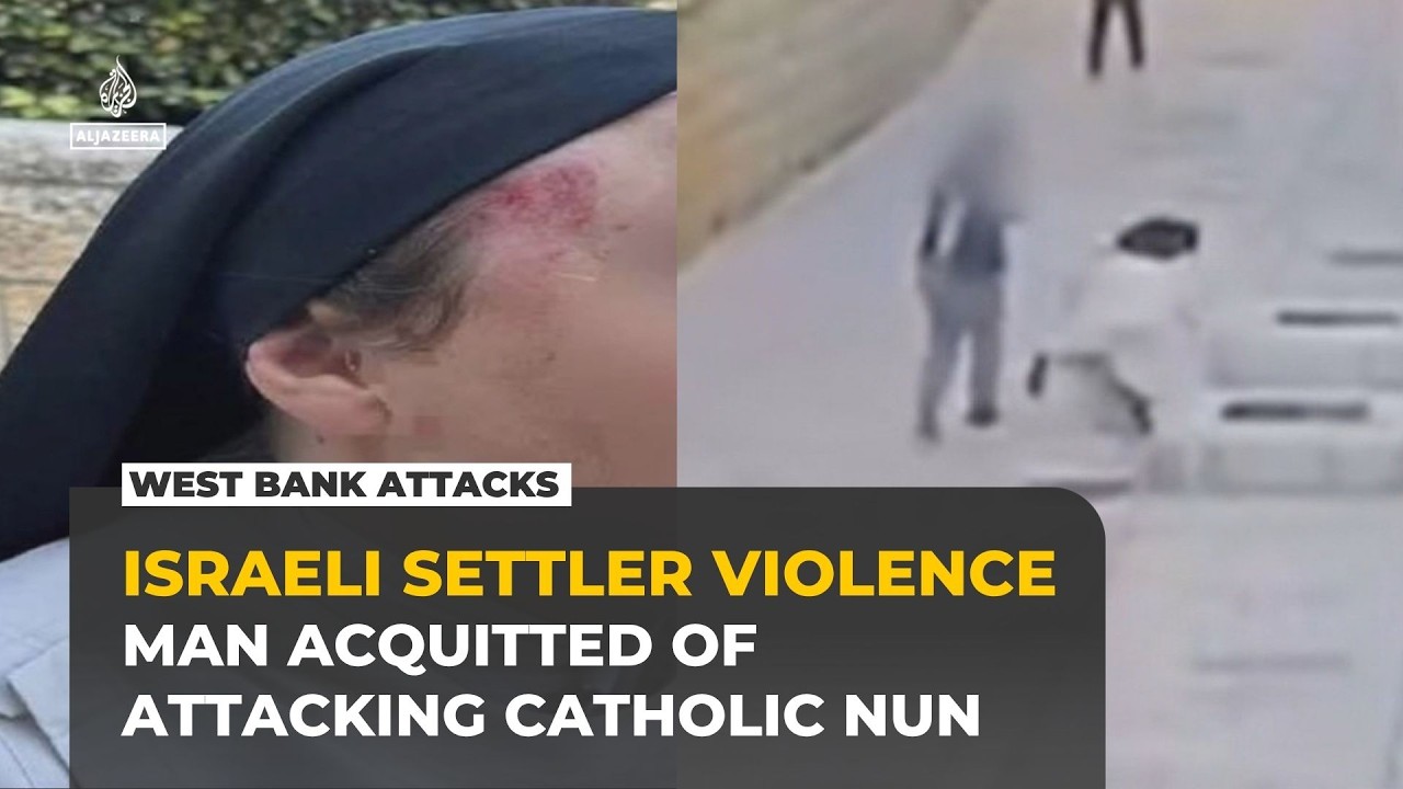 Israeli settler acquitted over attack on French Catholic nun