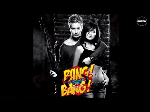 Ciprian Robu feat. Blanche - Bang Bang