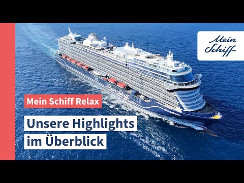 Mein Schiff Relax: Our Highlights at a Glance