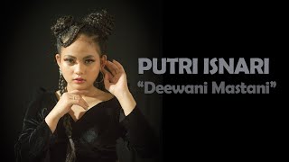 Download lagu PUTRI ISNARI -  LIRIK ' DEEWANI MASTANI ' mp3 Download lagu PUTRI ISNARI -  LIRIK ' DEEWANI MASTANI ' mp3