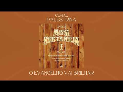 O Evangelho Vai Brilhar (entrada) - Coral…