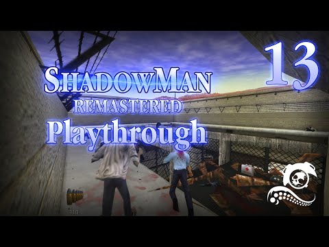 Shadow Man Remastered Playthrough - Part 13 Gardelle County Jail Texas