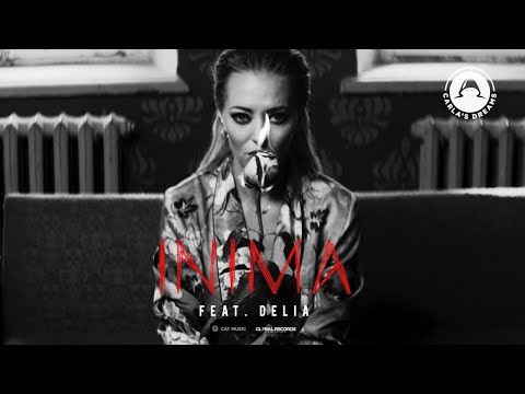 Carla's Dreams feat. Delia - Inima | Official Video