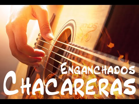 Enganchado de Chacareras