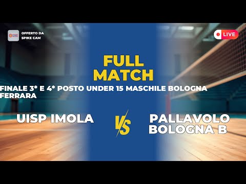 Uisp Imola vs Pallavolo Bologna B | Finale 3* e 4* posto under 15 maschile Bologna Ferrara