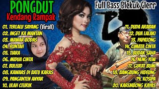 Download lagu TERLALU SAYANG - PONGDUT KENDANG RAMPAK FULL BASS BLEKUK GLERR mp3 Download lagu TERLALU SAYANG - PONGDUT KENDANG RAMPAK FULL BASS BLEKUK GLERR mp3