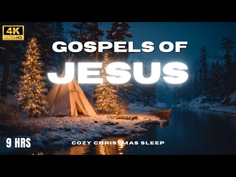 Fall Asleep to the Gospels of Jesus | Luke, John, Matthew & Mark | Deep Sleep & Relaxation