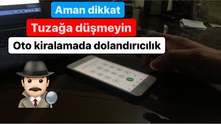 KİRALIK ARAÇ DOLANDIRICILARI/// RENT A CAR /// Kopya Site Tuzağı