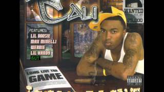 Lil Cali ft. Webbie- Bitch Boy (Long Live Tha Game)