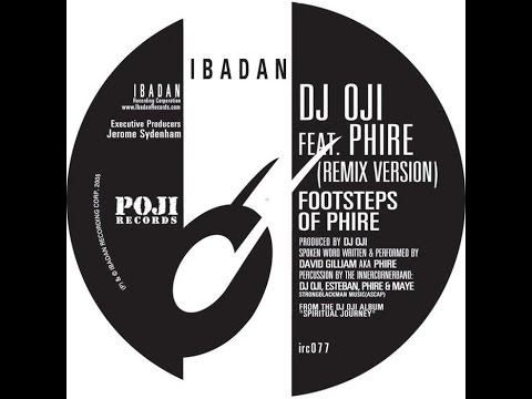 Dj Oji Feat. Phire - Footsteps Of Phire (Remix Version)