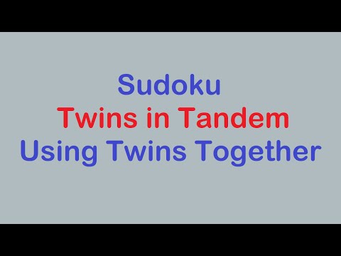 Sudoku Primer 278 - Twins in Tandem