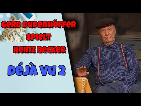 Gerd Dudenhöffer spielt Heinz Becker - Déjà Vu 2 (Die ganze Show) - Deutsche Comedy 2025