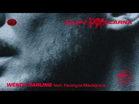 Pezet - Wendy Darling feat. Faustyna Maciejczuk