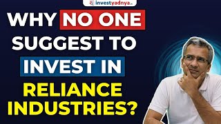 Why No One Advice To Invest In Reliance Industries? Gaurav Jain