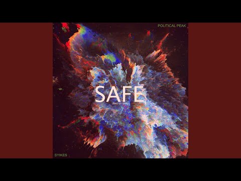 Safe (feat. Syikes)
