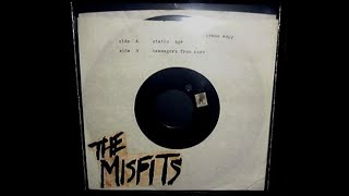 The Misfits - Teenagers From Mars 7&quot; (1978) Full Single