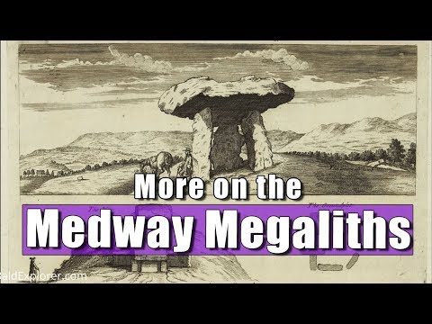 More About The Medway Megaliths