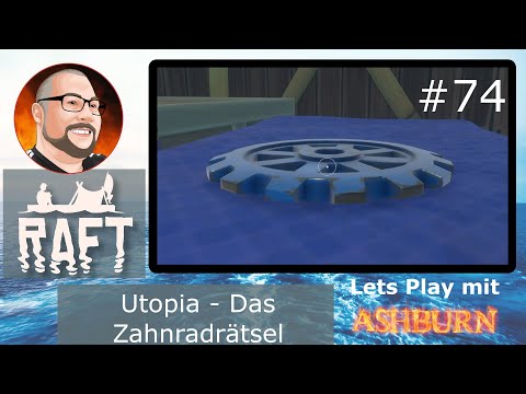Raft Let's Play German - Utopia - The Gear Puzzle #074