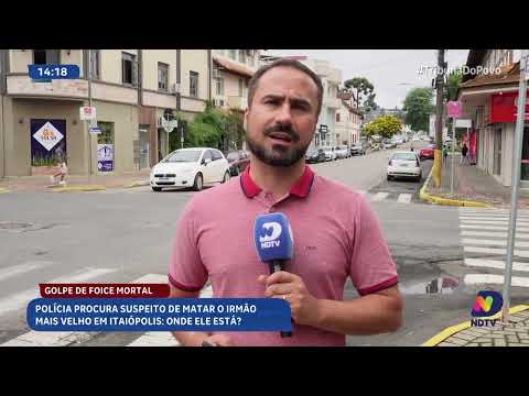 Homem é suspeito de matar irmão com foice em Itaiópolis