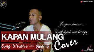 Download lagu Ku tunggu tunggu kapan dek niku mulang - (Kapan Mulang) Cover 2020 versi Baru, cipt Iwan Sagita mp3