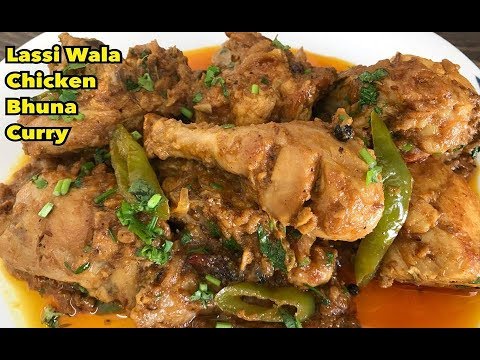 Unique Lassi Wala Chicken Bhuna Curry /Lassi mein Chicken First Ever On Youtube By Yasmin’s Cooking Video