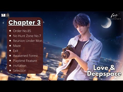 Chapter 3 Love and Deepspace Gameplay - YouTube