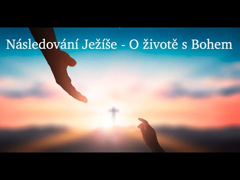 Miroslav Kysilko : Následování Ježíše 3/4 (26.11.2022)