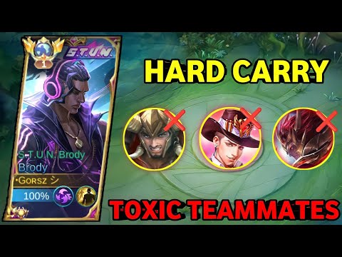 BRODY HARD CARRY TOXIC TEAMMATES | MLBB
